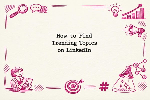 How to Find Trending Topics on LinkedIn